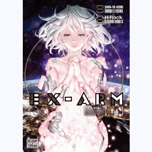 Ex-Arm : Tome 14