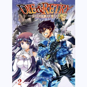 Die & Retry - Tsuyokute New Saga : Tome 2