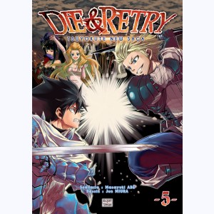 Die & Retry - Tsuyokute New Saga : Tome 5