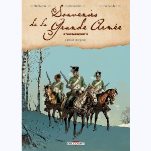 Souvenirs de la Grande Armée, Intégrale