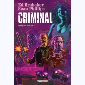 Criminal : Tome (1 à 3), Intégrale