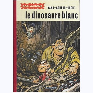 Bob Marone : Tome 1 + 2, Le dinosaure blanc : 