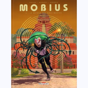 Mobius : Tome 3, Le retour des âmes mortes