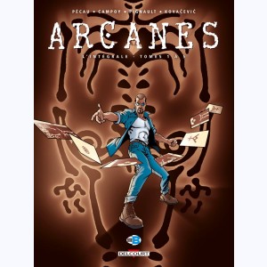 Arcanes : Tome (1 à 5), Intégrale