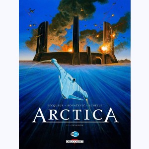 Arctica : Tome 11, Invasion