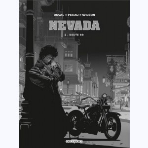 Nevada (Wilson) : Tome 2, Route 99 : 