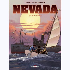 Nevada (Wilson) : Tome 4, Jack London