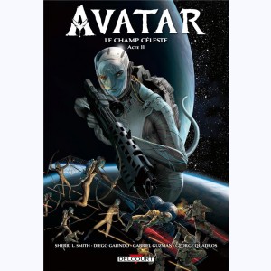 Avatar : Tome 3, Le champ céleste Acte II