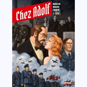 Chez Adolf : Tome 2, 1939