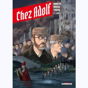 Chez Adolf : Tome 4, 1945