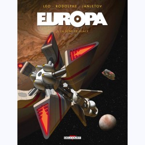 Europa : Tome 1, La lune de glace