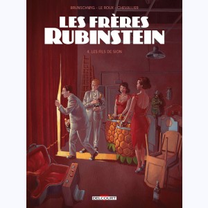 Les frères Rubinstein : Tome 4, Les fils de Sion