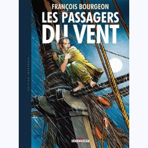 Les passagers du vent : Tome (1 à 9), Intégrale