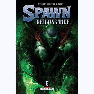 Spawn - Renaissance : Tome 6