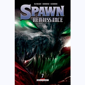 Spawn - Renaissance : Tome 7