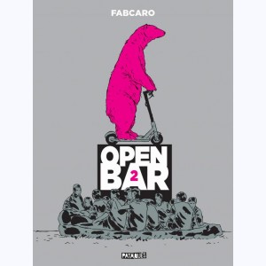 Open Bar, 2e tournée