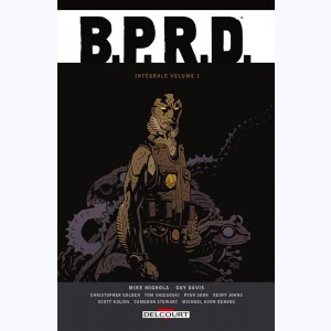 B.P.R.D. : Tome (1 à 3), Intégrale