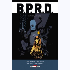 B.P.R.D. : Tome (9 à 11), Intégrale