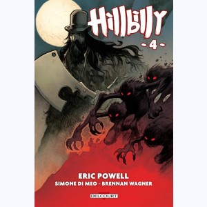 Hillbilly : Tome 4