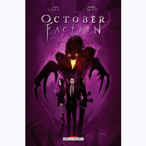 October Faction : Tome 2