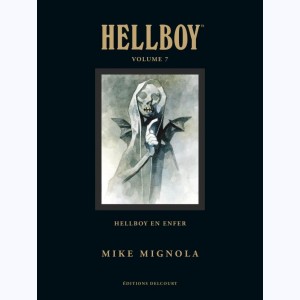 Hellboy : Tome 7 (1 & 2), Deluxe - Hellboy en enfer