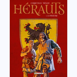 Hérauts : Tome 1, La Brisure