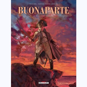 Buonaparte : Tome 3, Jugement Dernier