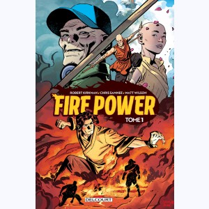 Fire Power : Tome 1