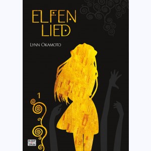 Elfen Lied : Tome 1