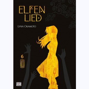 Elfen Lied : Tome 6