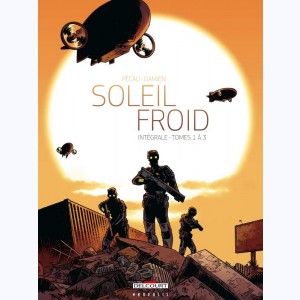 Soleil Froid : Tome (1 à 3), Intégrale