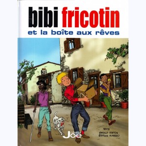 Bibi Fricotin, Bibi Fricotin et la boîte aux rêves