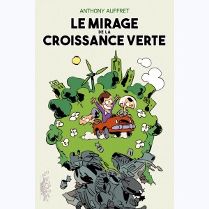 Le mirage de la croissance verte