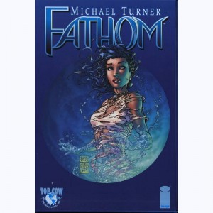 Fathom : Tome 5 + cale, Coffret : 