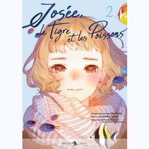 Josée, le tigre et les poissons : Tome 2