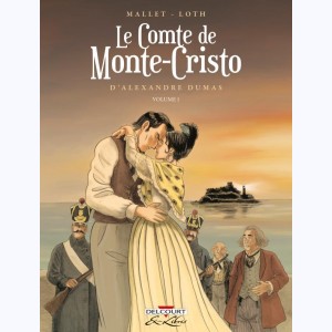 Le comte de Monte-Cristo : Tome 1