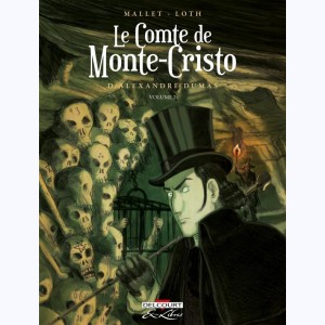 Le comte de Monte-Cristo : Tome 2