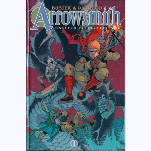 Arrowsmith, unité d'élite aérienne : Tome 1