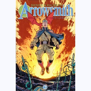 Arrowsmith, unité d'élite aérienne : Tome 2