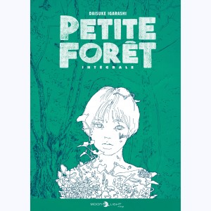 Petite forêt, Intégrale