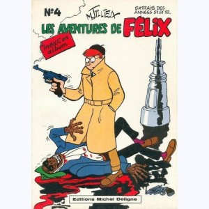 Felix : Tome 4, Les aventures de Félix