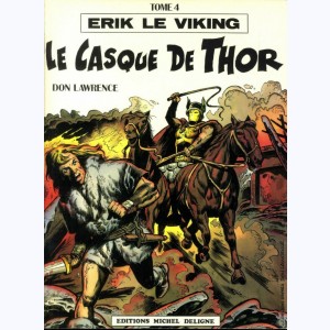 Erik le viking : Tome 4, Le casque de Thor