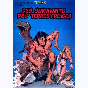 Les Aventures de Tumak, Les survivants des terres froides