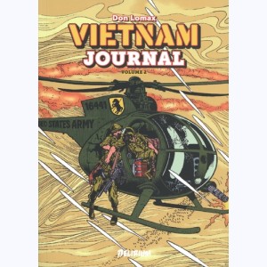 Vietnam Journal : Tome 2, Le triangle de fer