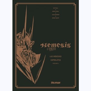 Nemesis Le Sorcier : Tome 2, Les hérésies complètes