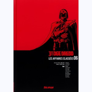 Judge Dredd : Les Affaires classées : Tome 6