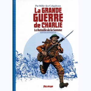 La grande Guerre de Charlie : Tome 1, Intégrale - La bataille de la Somme