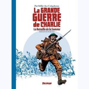 La grande Guerre de Charlie : Tome 1, Intégrale - La bataille de la Somme : 