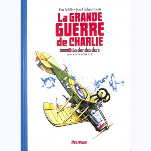 La grande Guerre de Charlie : Tome 3, Intégrale - La der des ders