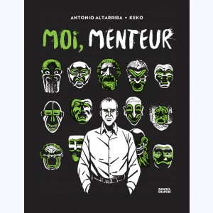 Moi, menteur